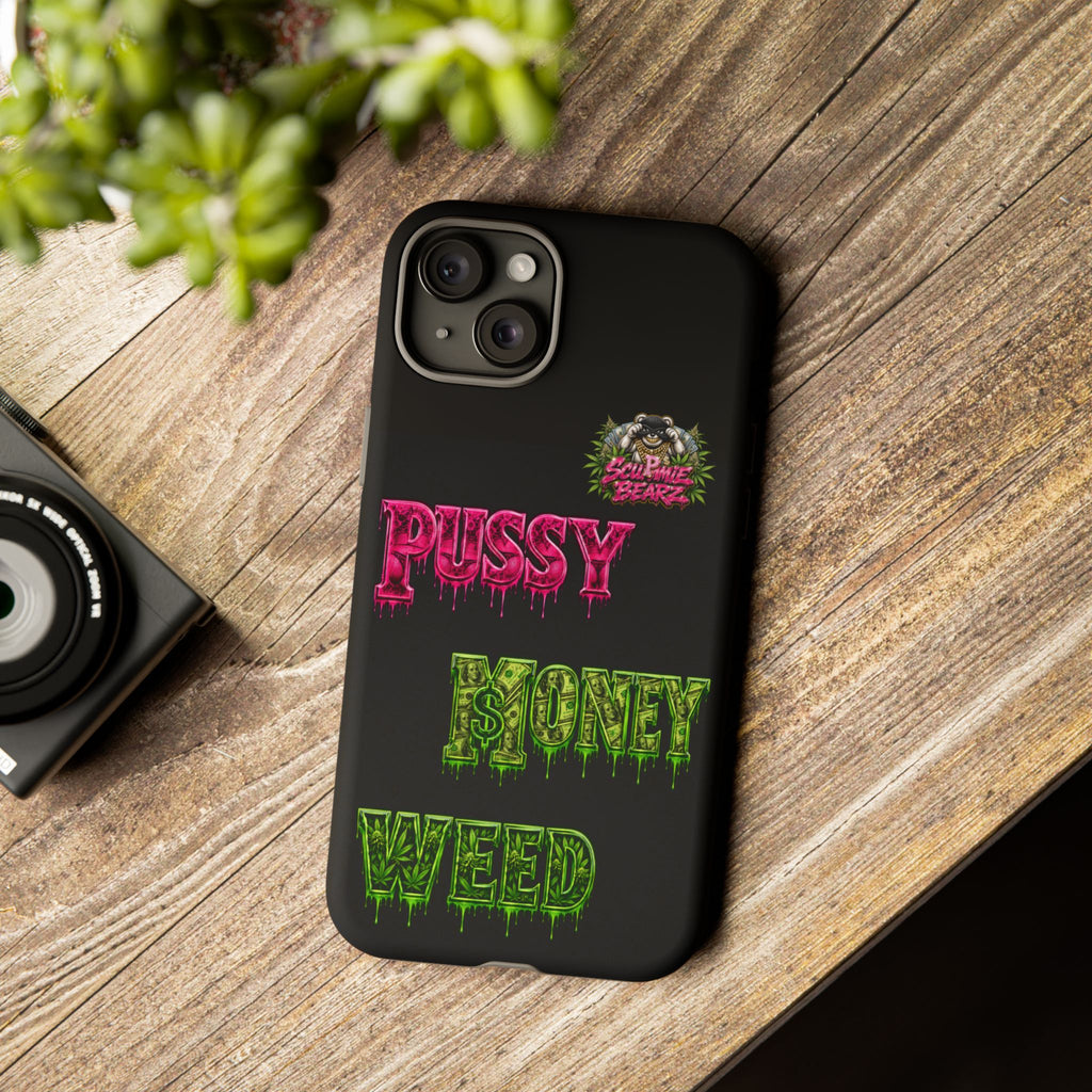 SCUMMIEBEARZ P.M.W. (P***Y Money Weed) Tough Cases