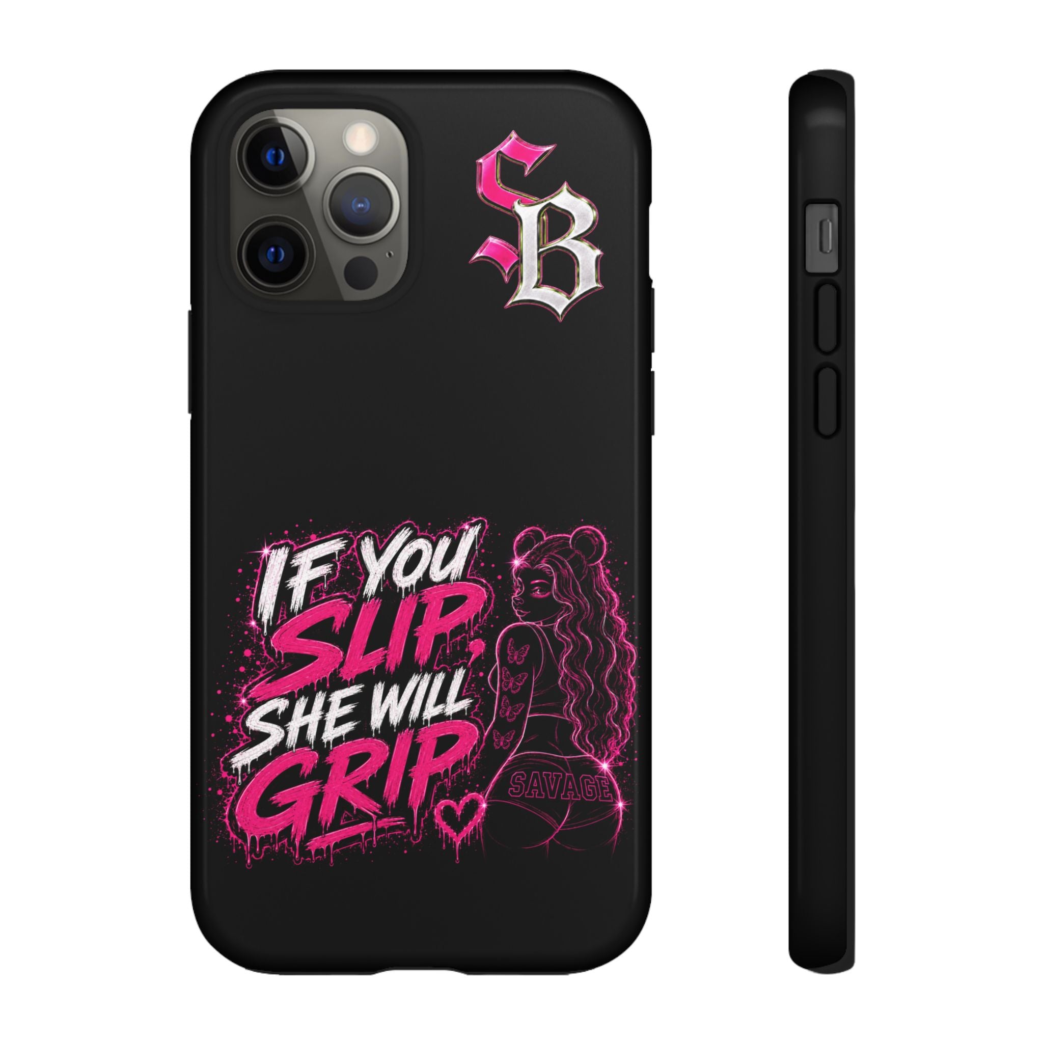 SCUMMIEBEARZ If You Slip She Will Grip🩷 Tough Cases