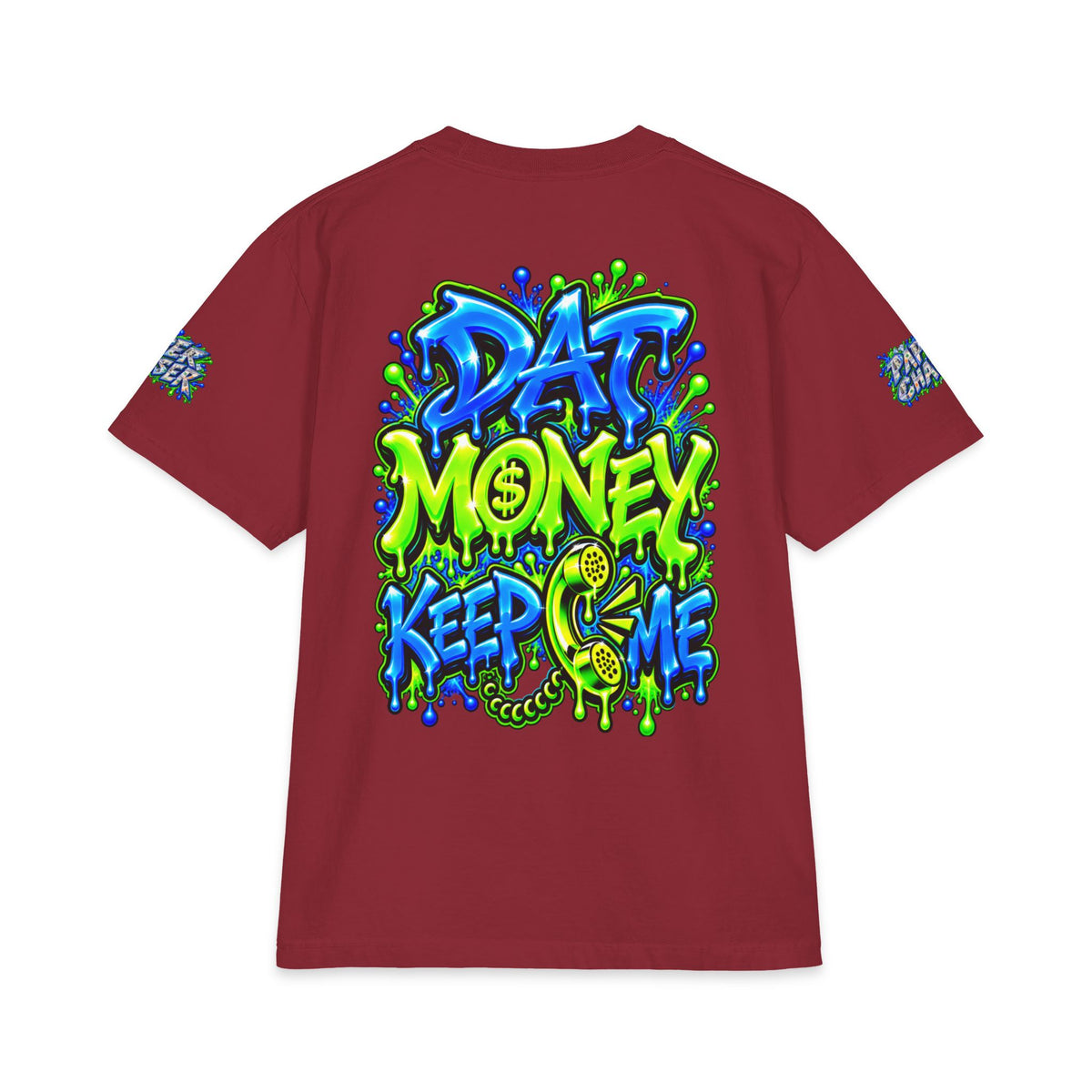 Dat Money Keep Calling Me | SCUMMIEBEARZ™ Shaka Wear Heavyweight Tee