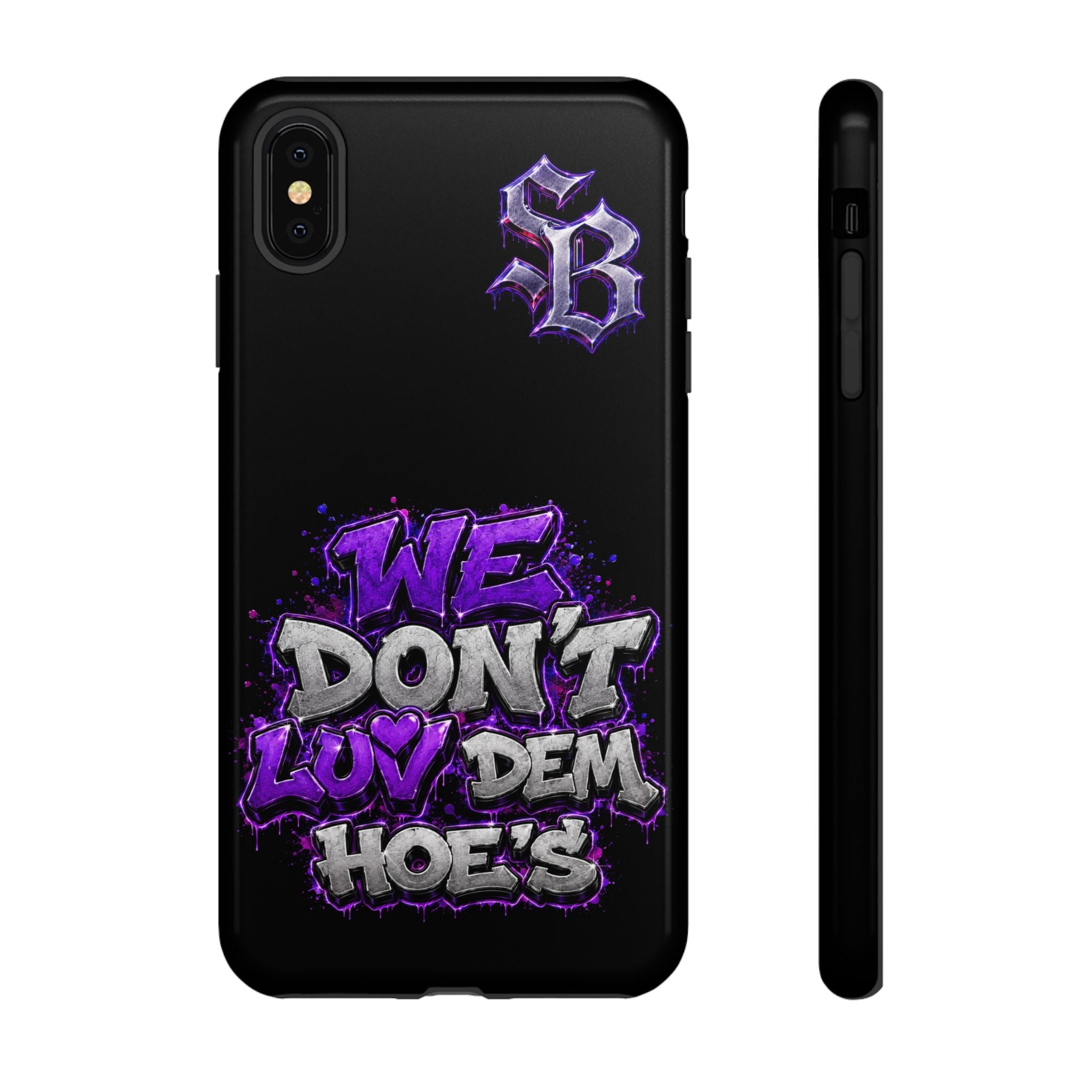 SCUMMIEBEARZ We Don't Luv Dem Hoes💜 Tough Cases
