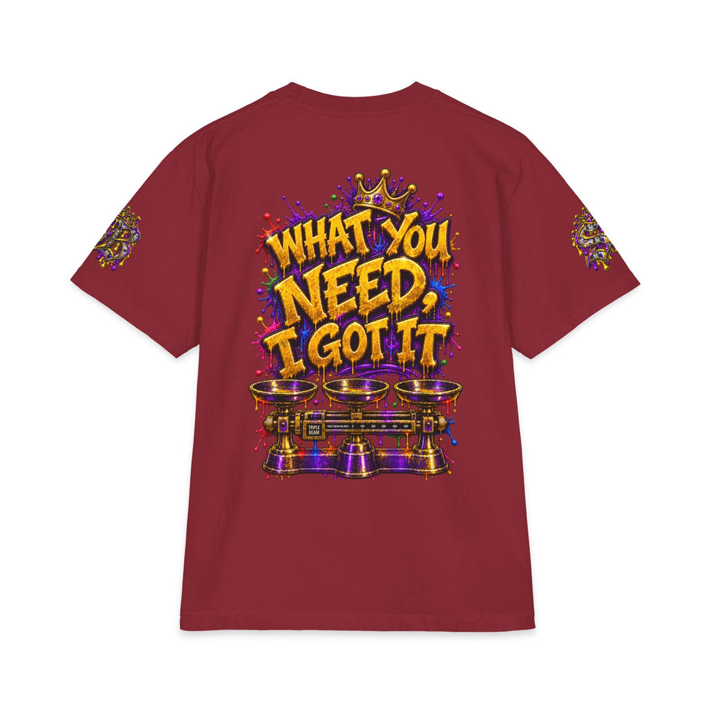 What You Need I Got It | SCUMMIEBEARZ™ Shaka Wear Heavyweight Tee