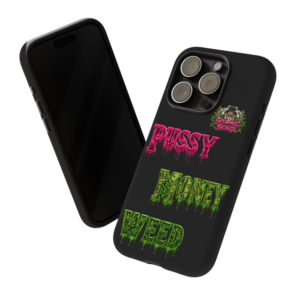 SCUMMIEBEARZ P.M.W. (P***Y Money Weed) Tough Cases