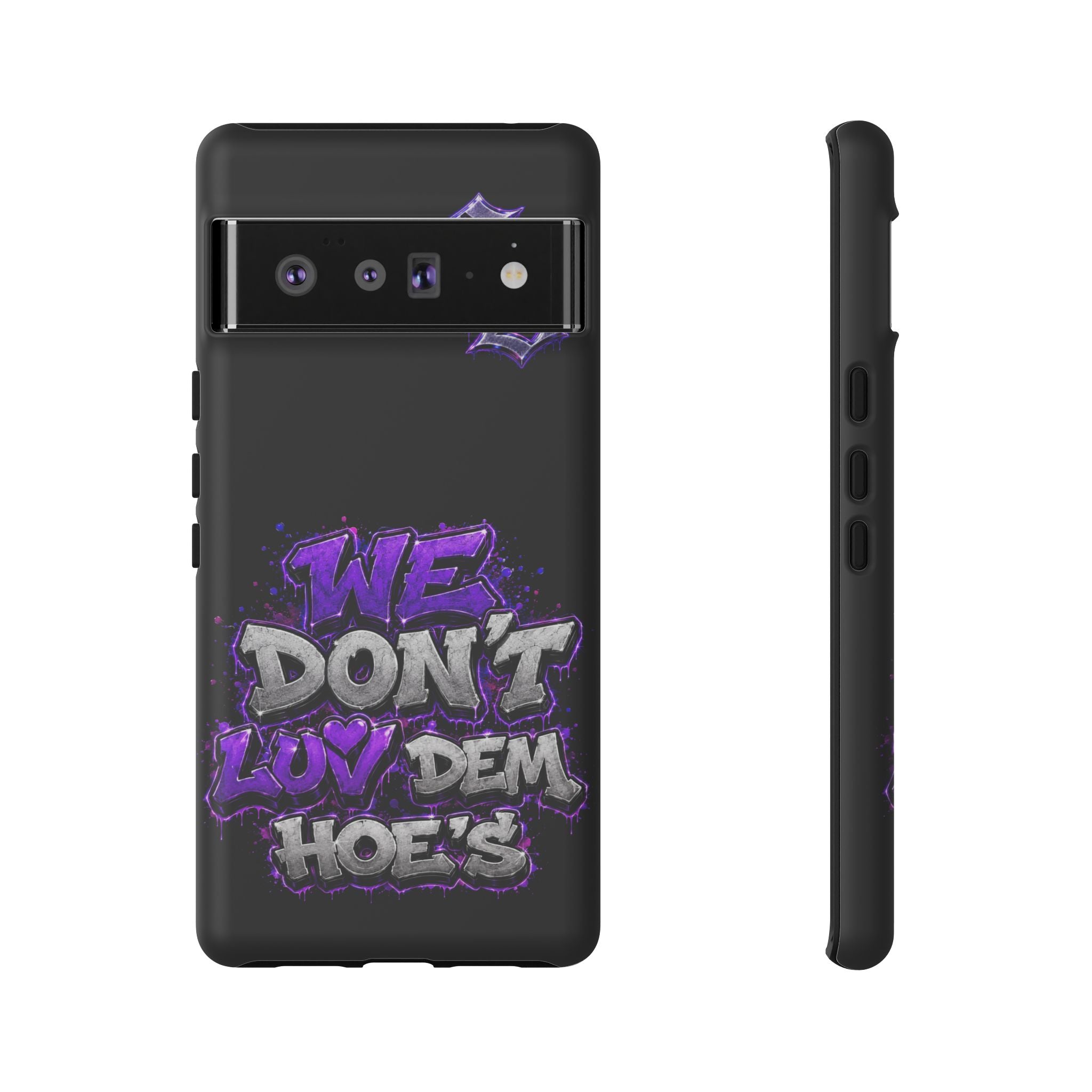 SCUMMIEBEARZ We Don't Luv Dem Hoes💜 Tough Cases