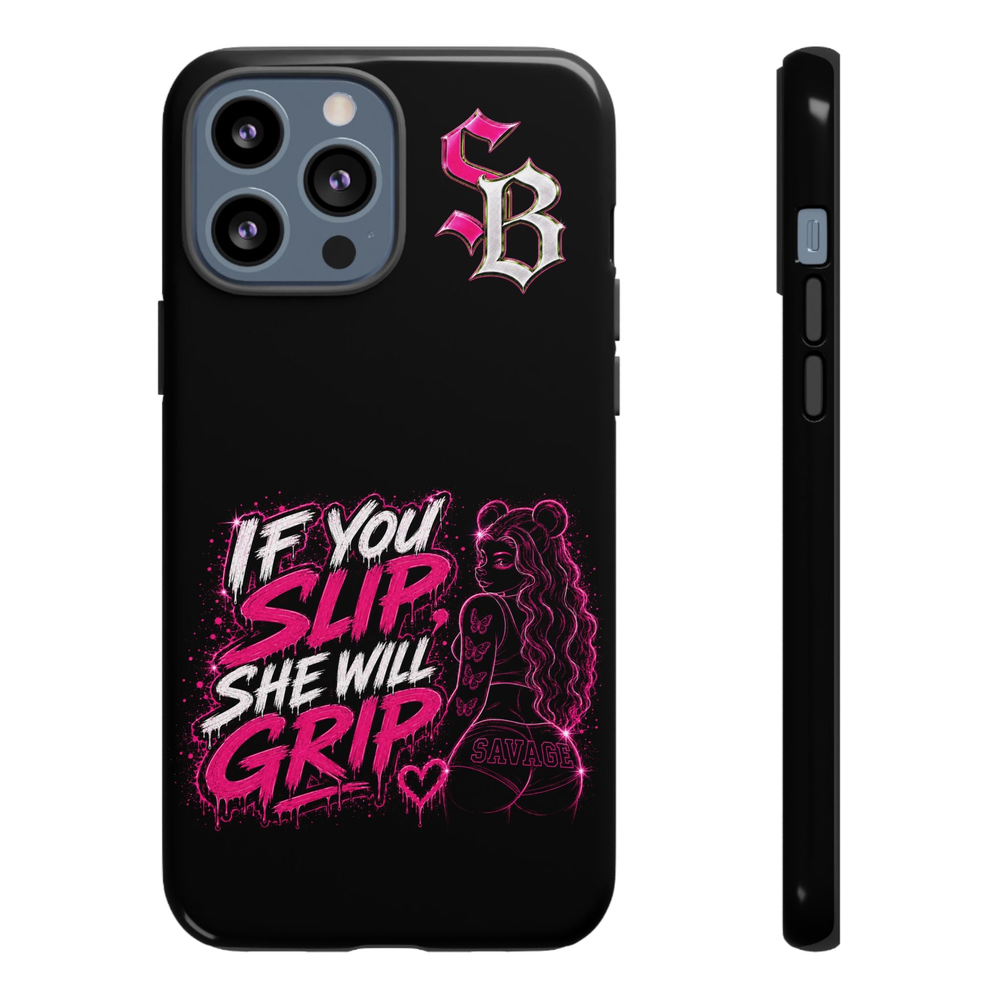 SCUMMIEBEARZ If You Slip She Will Grip🩷 Tough Cases