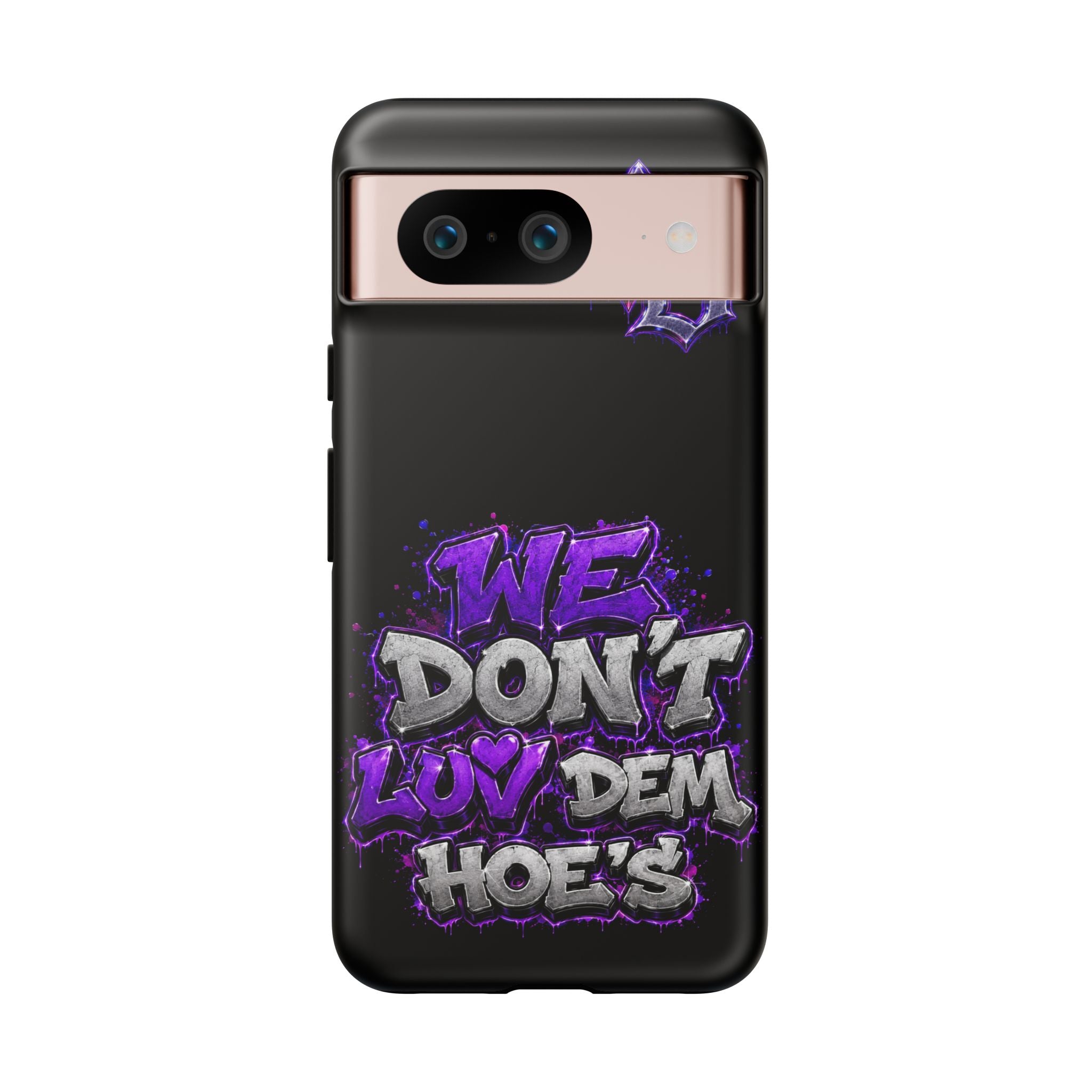 SCUMMIEBEARZ We Don't Luv Dem Hoes💜 Tough Cases
