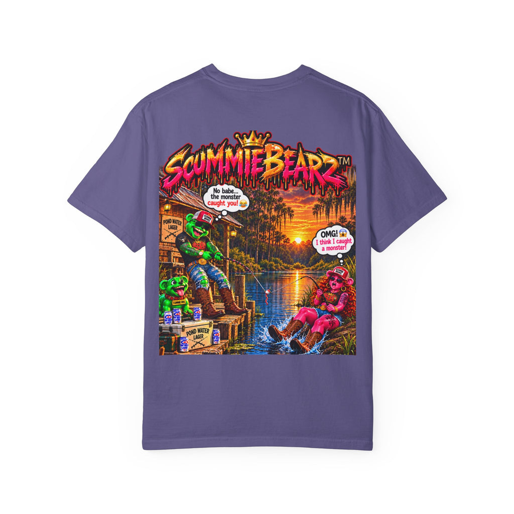 Unisex Garment-Dyed T-shirt-BABE I THINK I GOT A MONSTER-SCUMMIEBEARZ™️
