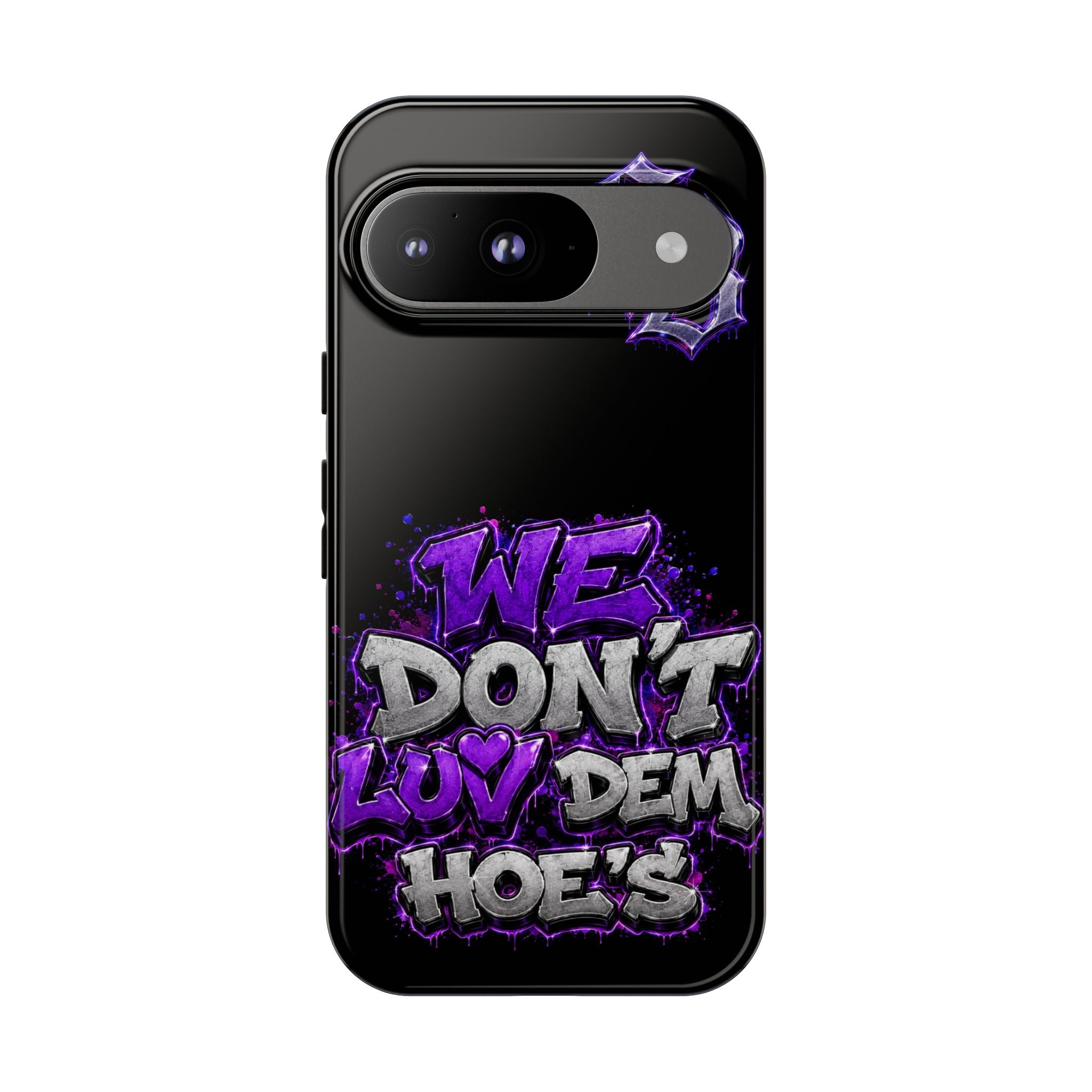 SCUMMIEBEARZ We Don't Luv Dem Hoes💜 Tough Cases