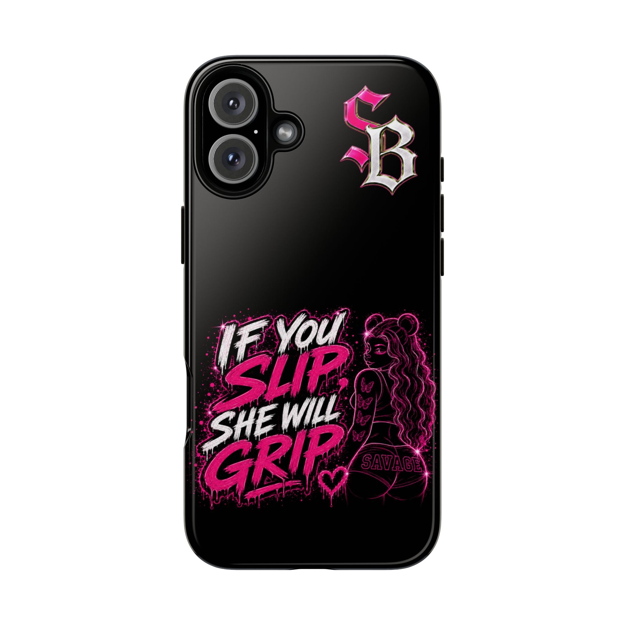 SCUMMIEBEARZ If You Slip She Will Grip🩷 Tough Cases
