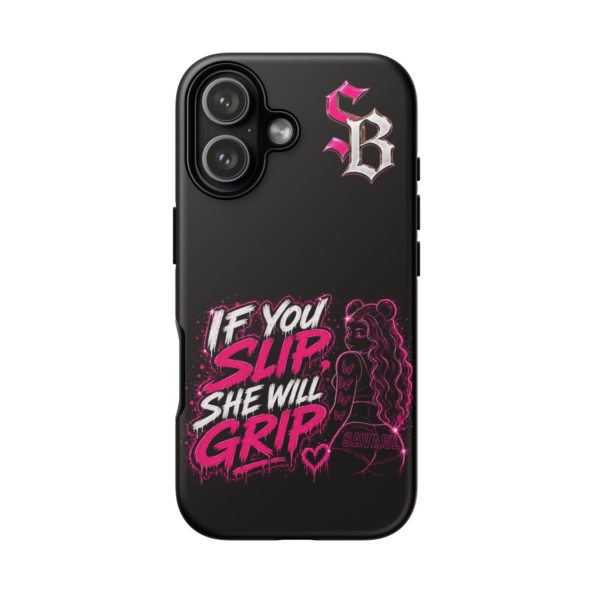 SCUMMIEBEARZ If You Slip She Will Grip🩷 Tough Cases