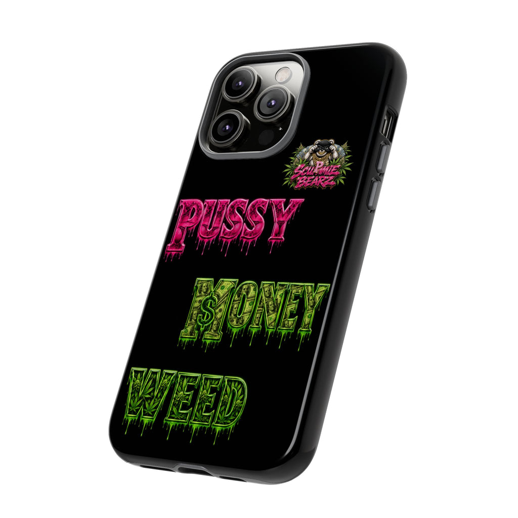 SCUMMIEBEARZ P.M.W. (P***Y Money Weed) Tough Cases