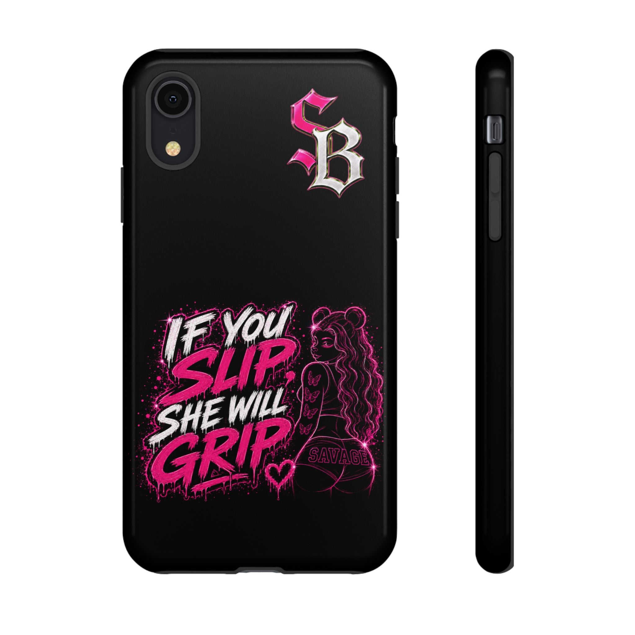 SCUMMIEBEARZ If You Slip She Will Grip🩷 Tough Cases