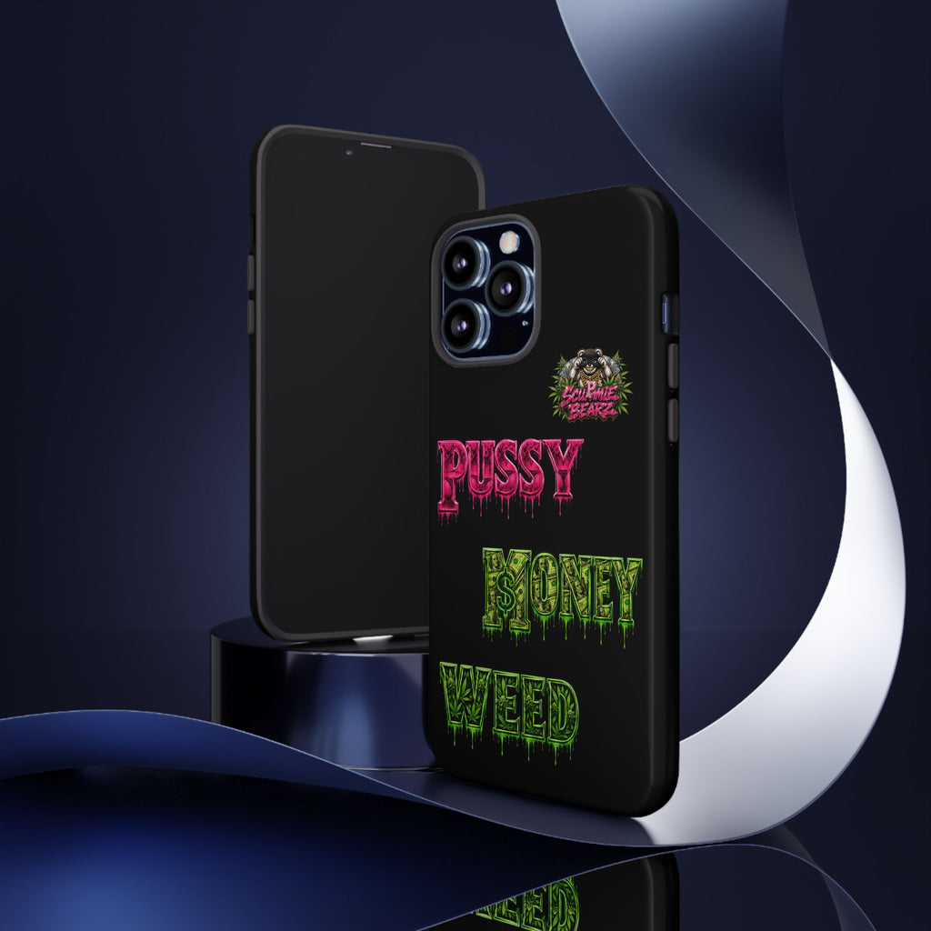 SCUMMIEBEARZ P.M.W. (P***Y Money Weed) Tough Cases