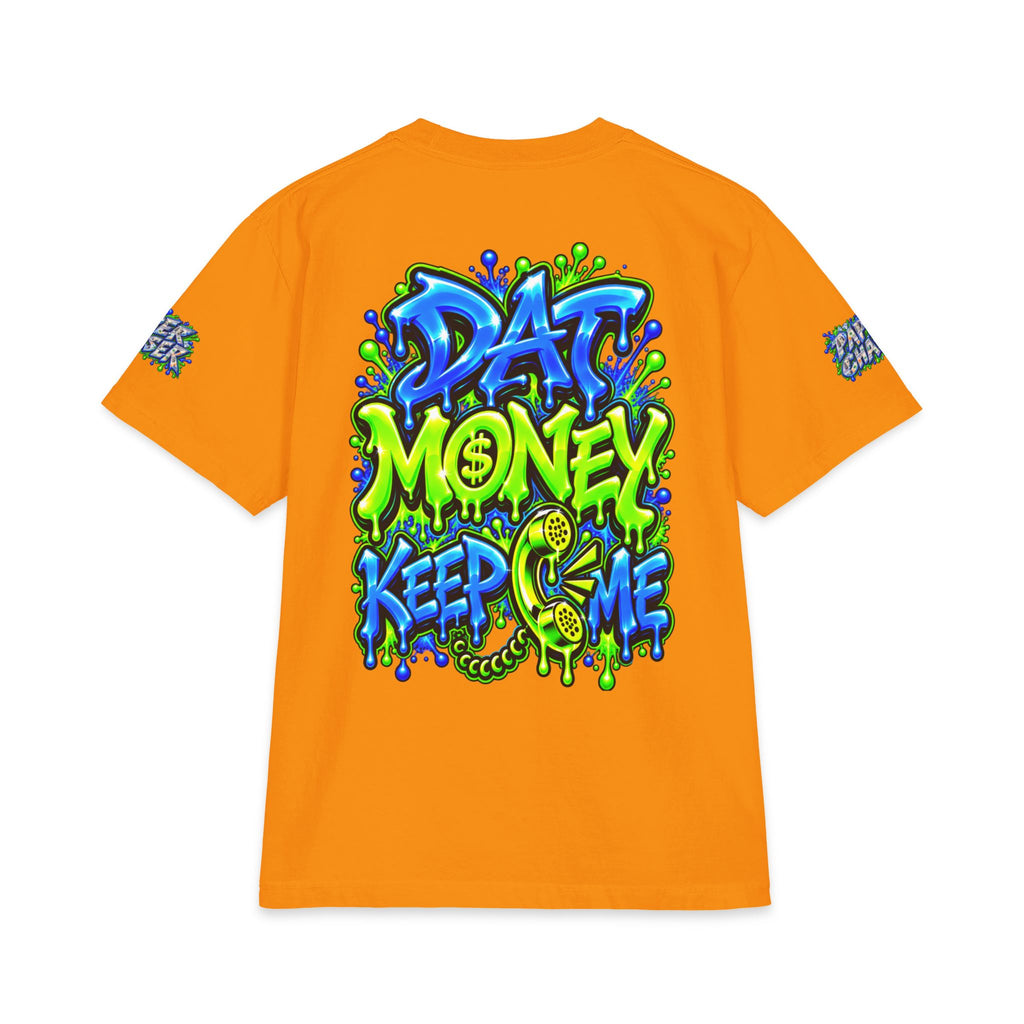 Dat Money Keep Calling Me | SCUMMIEBEARZ™ Shaka Wear Heavyweight Tee