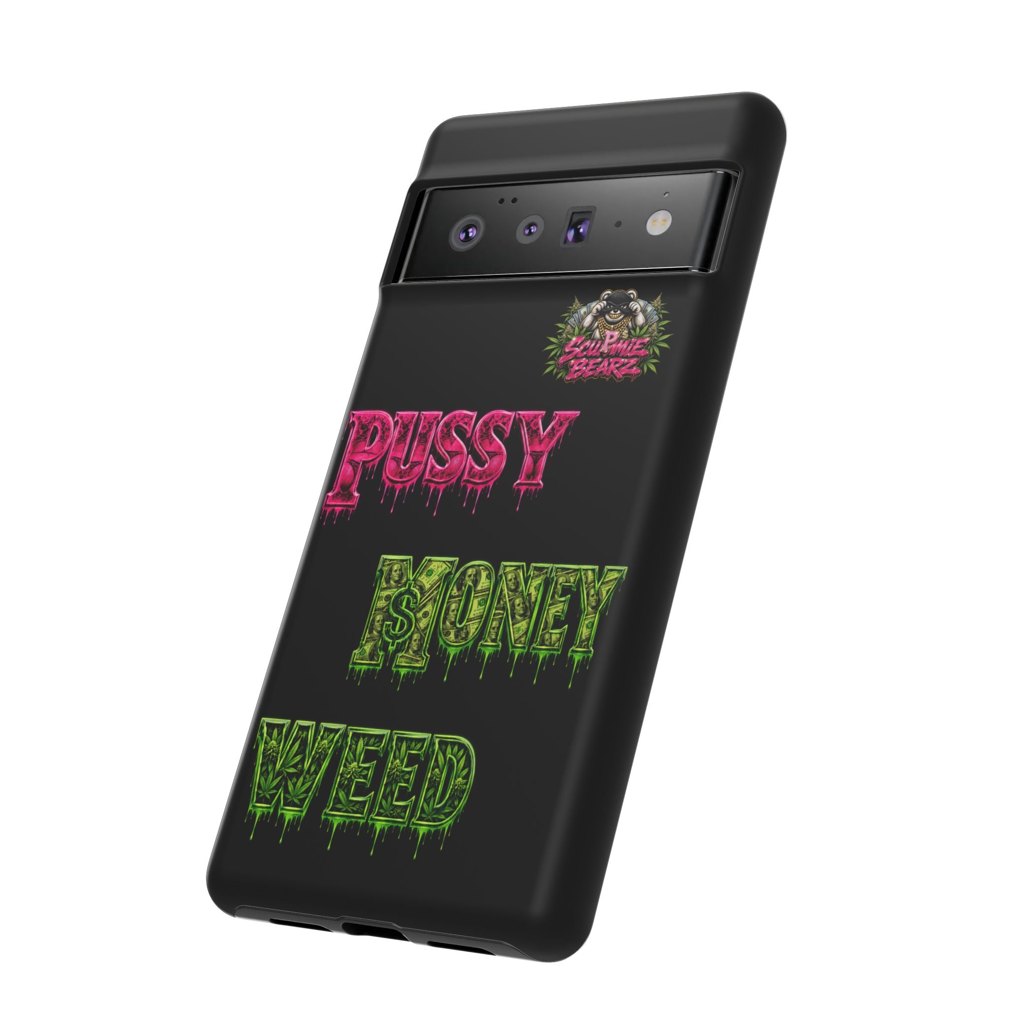 SCUMMIEBEARZ P.M.W. (P***Y Money Weed) Tough Cases