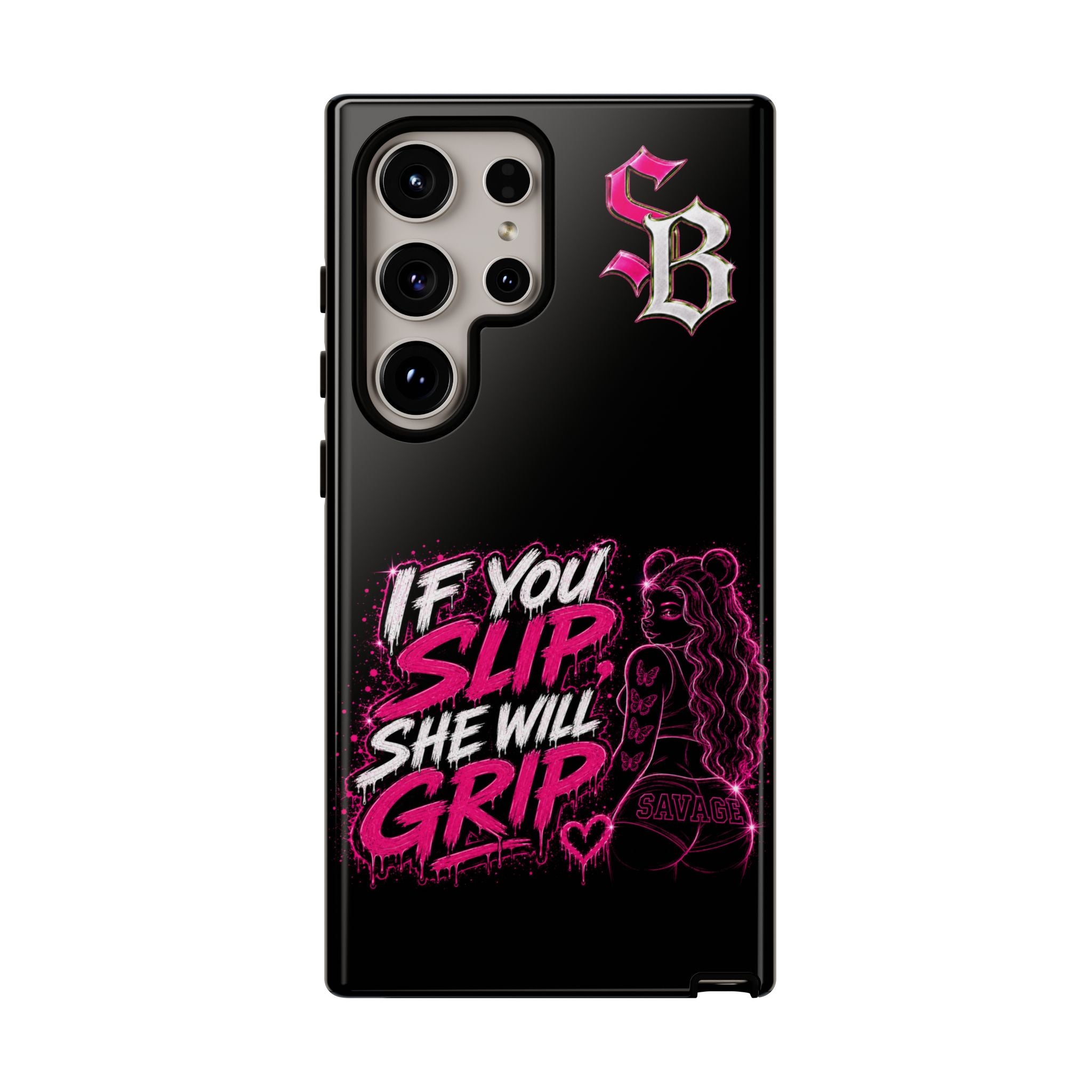 SCUMMIEBEARZ If You Slip She Will Grip🩷 Tough Cases