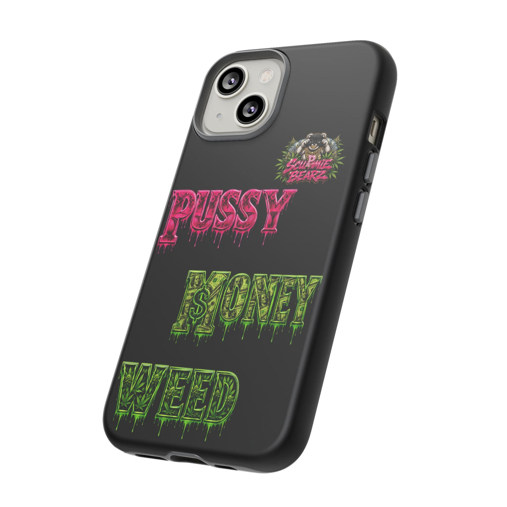 SCUMMIEBEARZ P.M.W. (P***Y Money Weed) Tough Cases