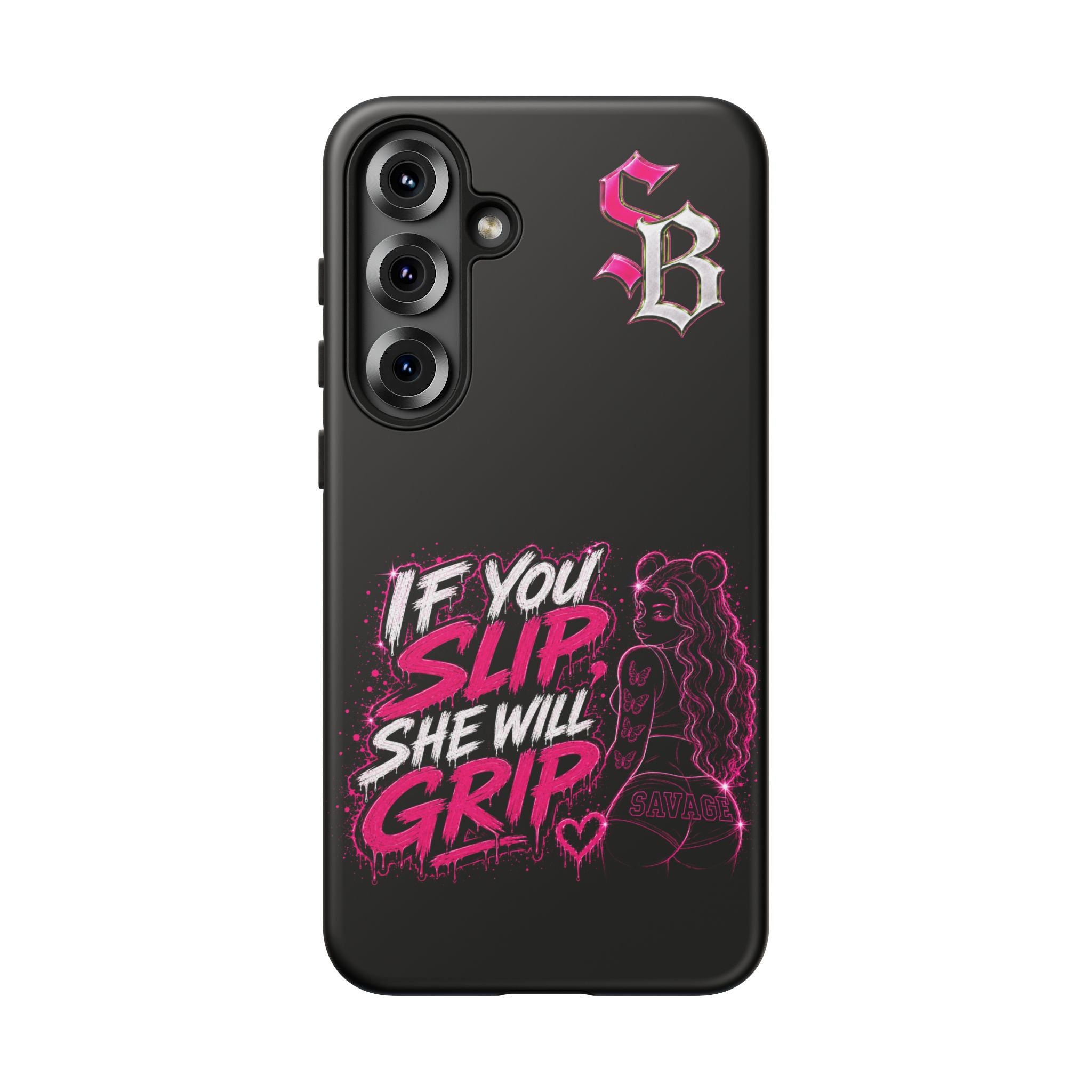SCUMMIEBEARZ If You Slip She Will Grip🩷 Tough Cases