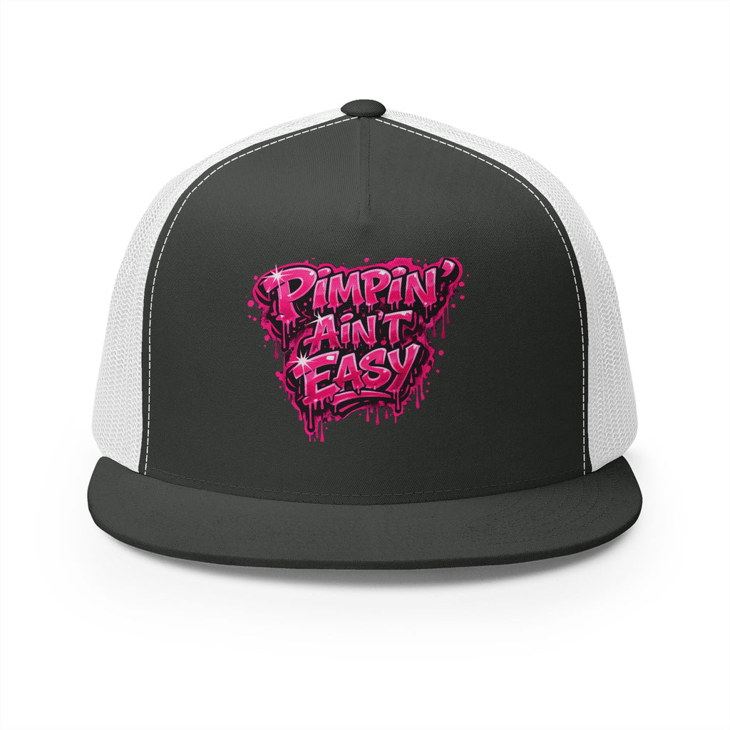 5 Panel Trucker Cap-PINK PIMPIN AINT EASY -SCUMMIEBEARZ™