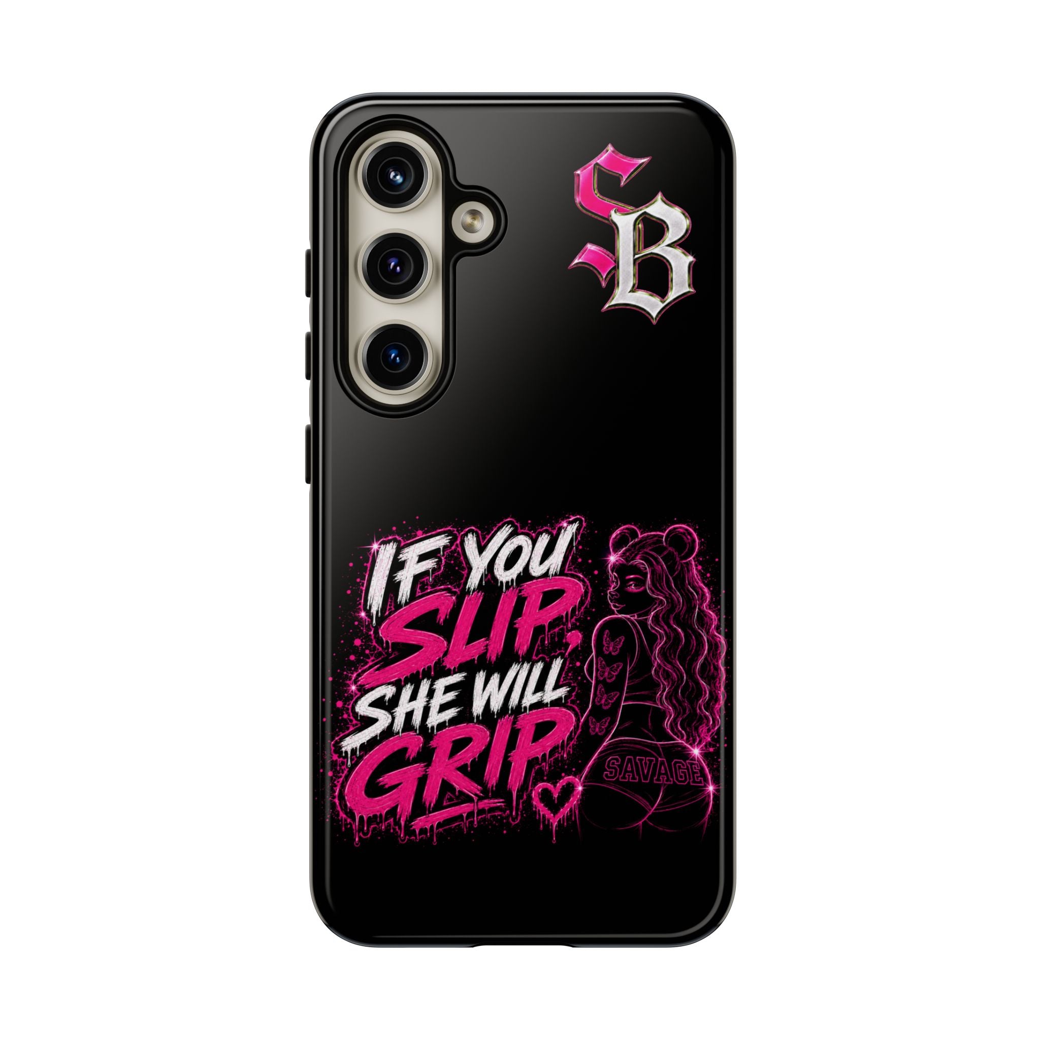 SCUMMIEBEARZ If You Slip She Will Grip🩷 Tough Cases