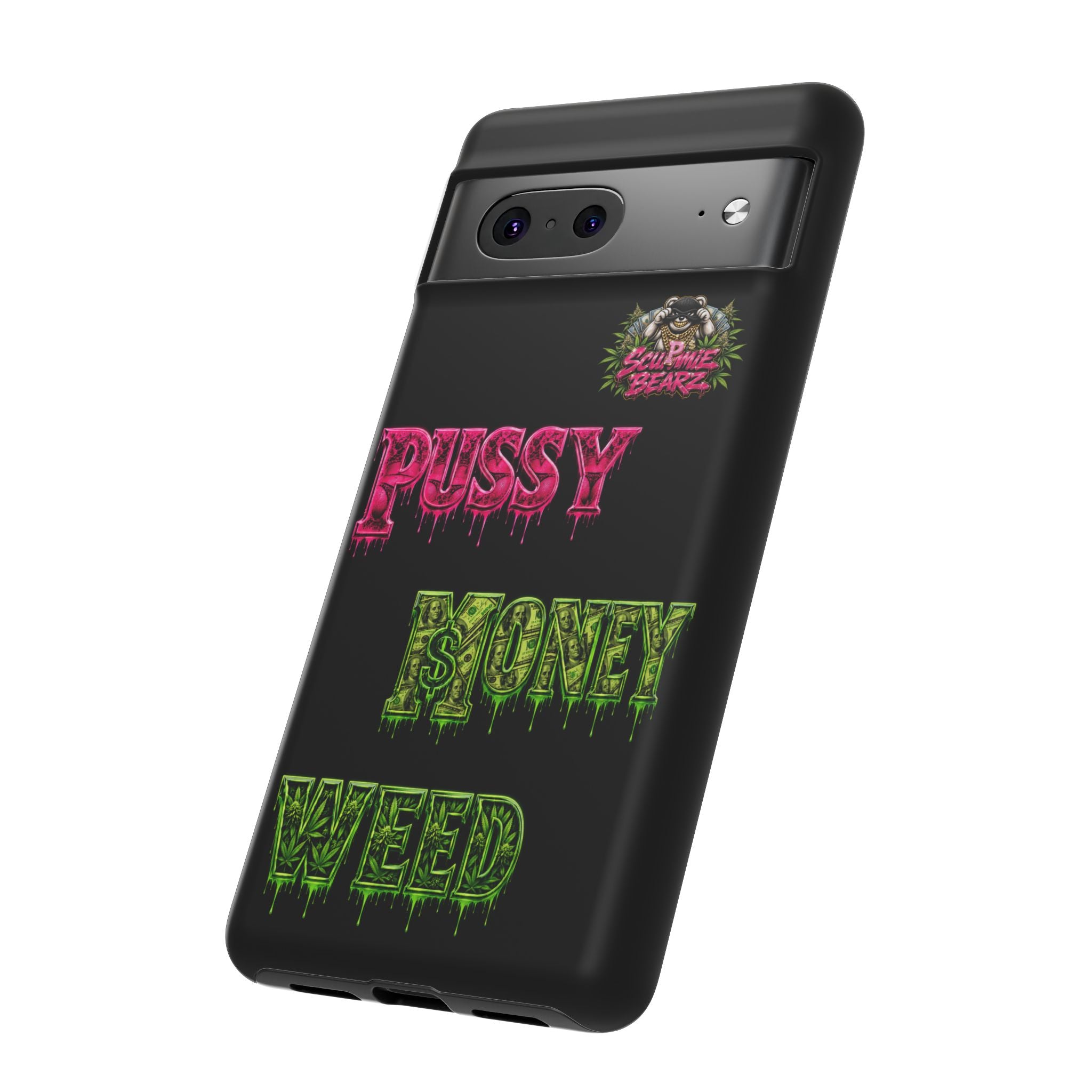 SCUMMIEBEARZ P.M.W. (P***Y Money Weed) Tough Cases