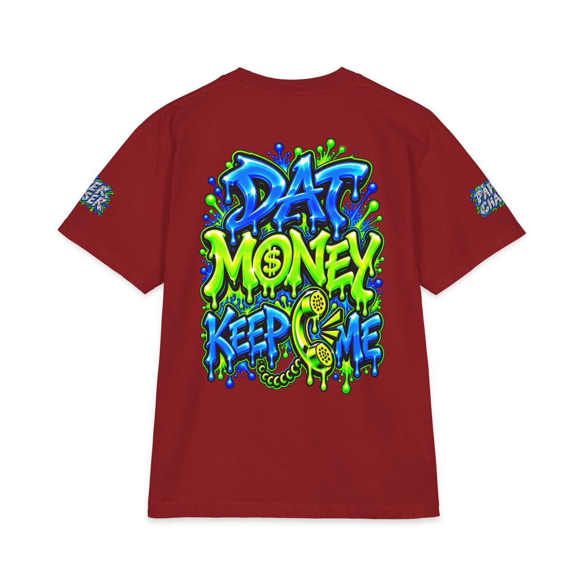 Dat Money Keep Calling Me | SCUMMIEBEARZ™ Shaka Wear Heavyweight Tee