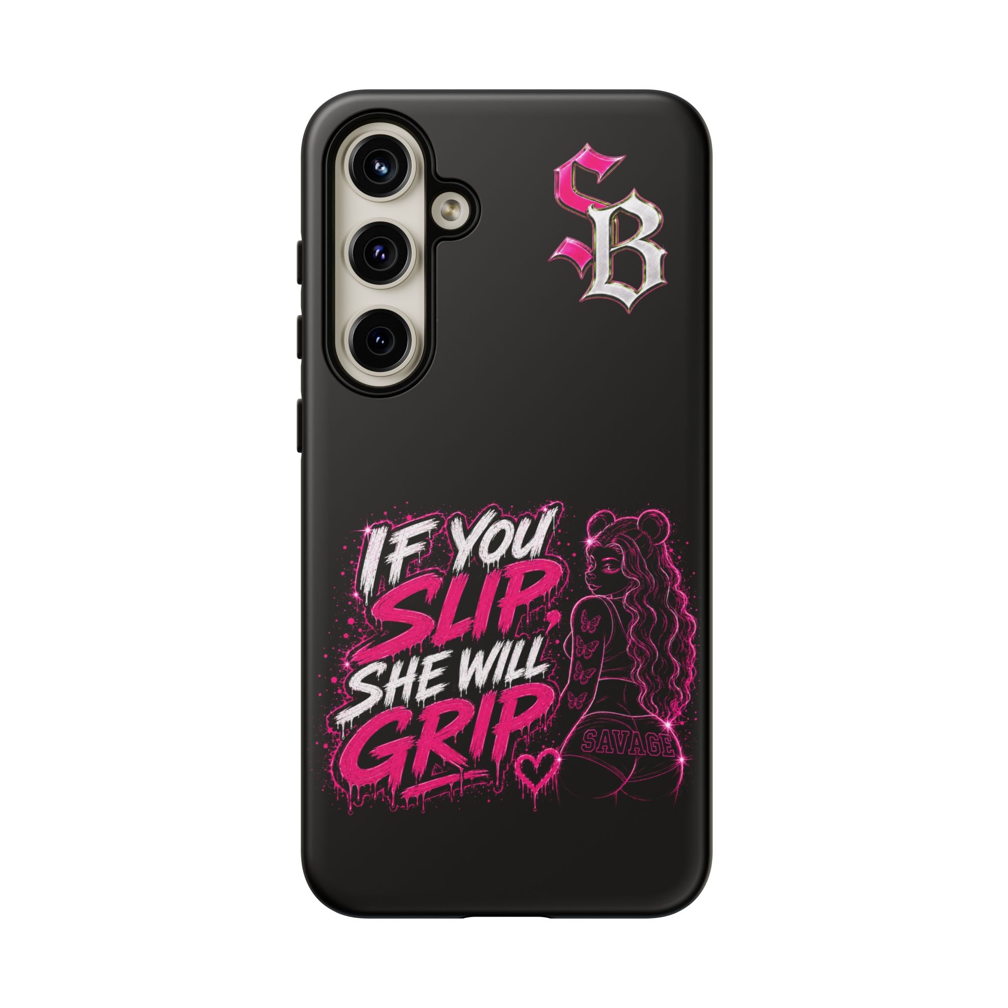 SCUMMIEBEARZ If You Slip She Will Grip🩷 Tough Cases