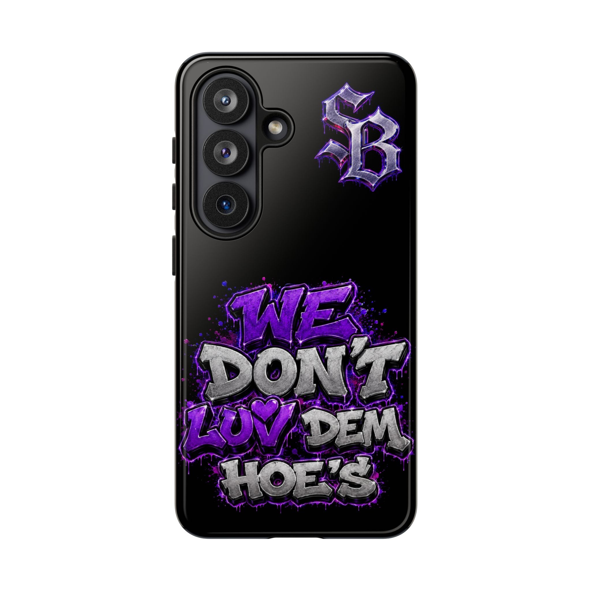SCUMMIEBEARZ We Don't Luv Dem Hoes💜 Tough Cases
