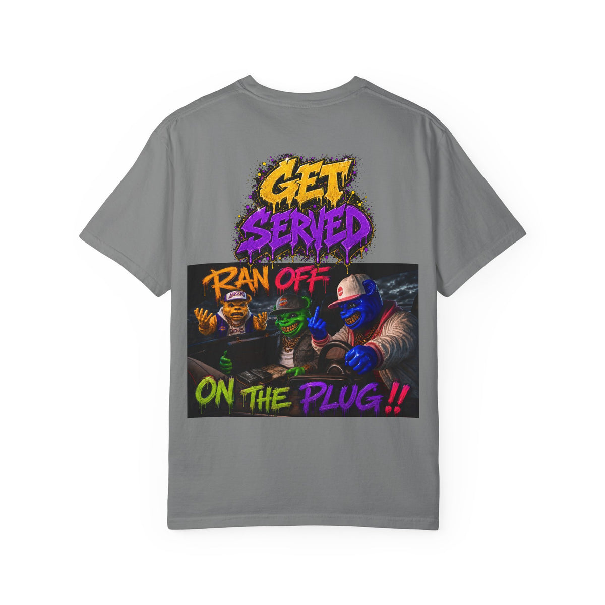 Unisex Garment-Dyed T-shirt-HE SLIPPED WE GRIP-SCUMMIEBEARZ™