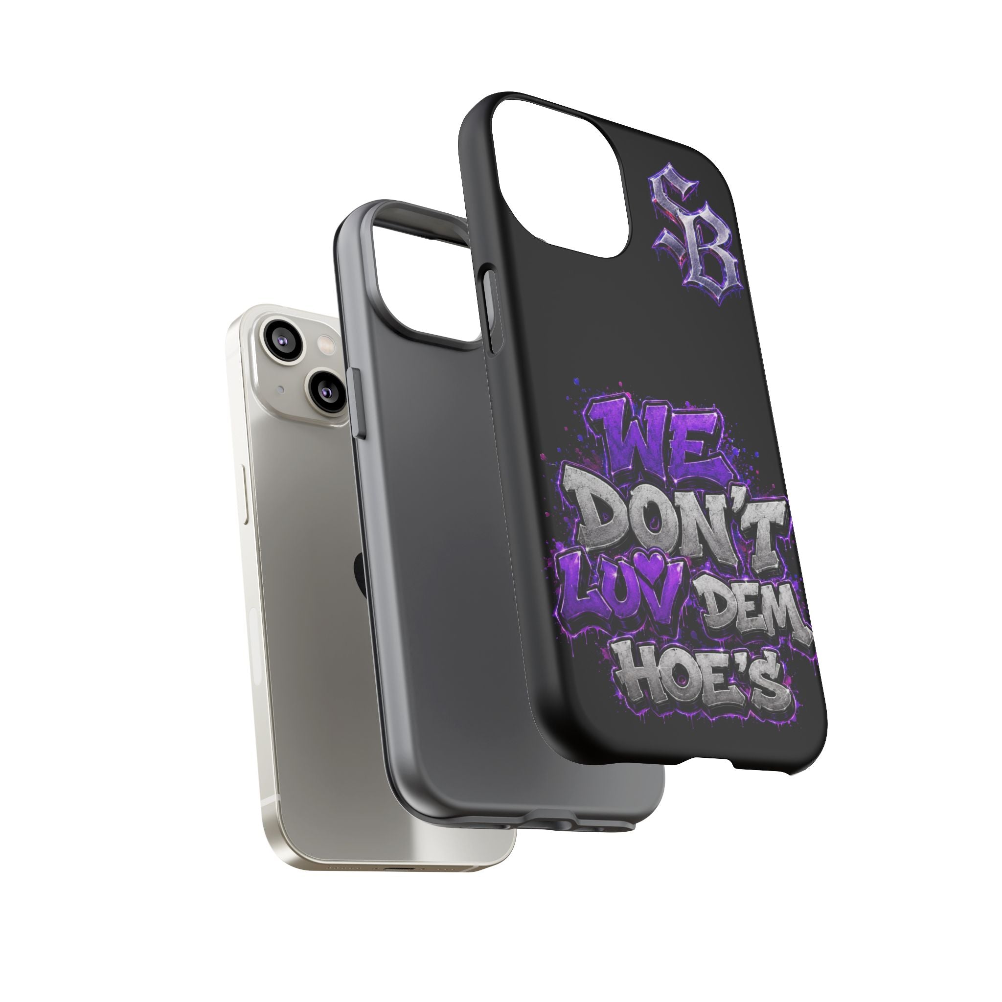SCUMMIEBEARZ We Don't Luv Dem Hoes💜 Tough Cases