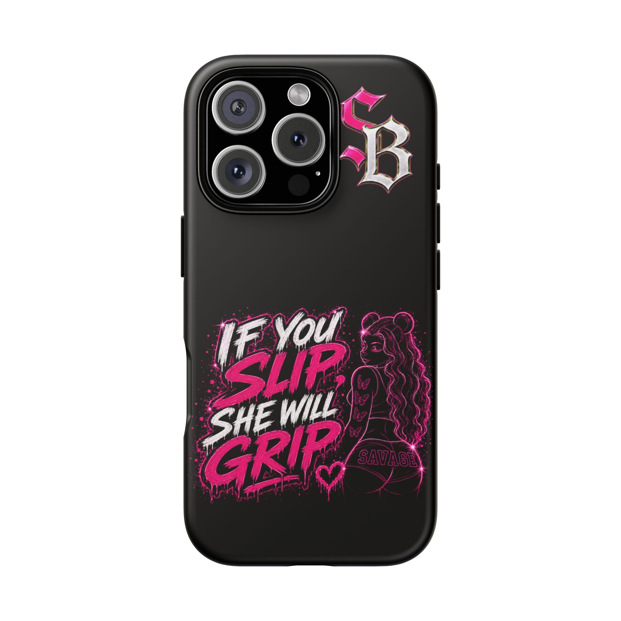 SCUMMIEBEARZ If You Slip She Will Grip🩷 Tough Cases