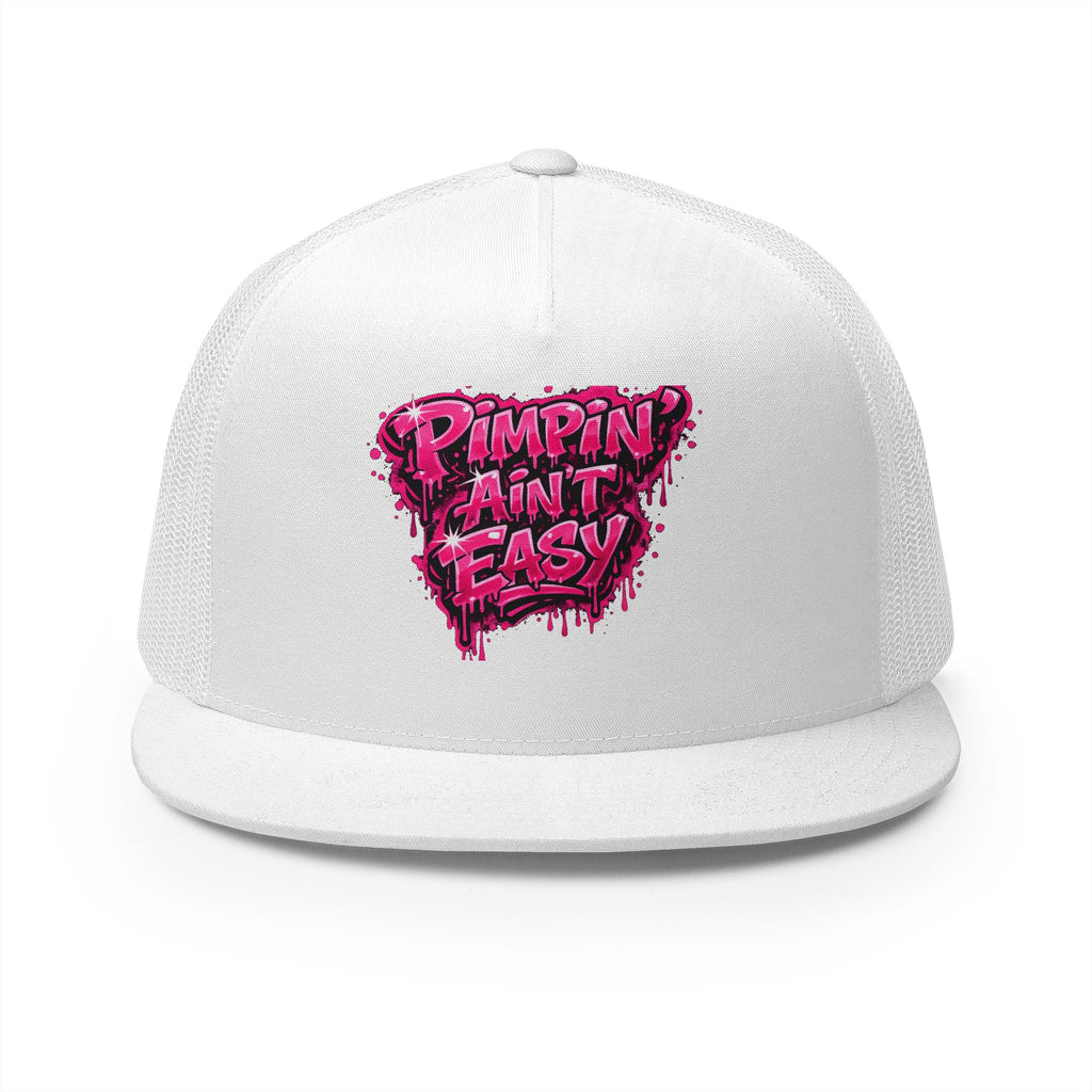 5 Panel Trucker Cap-PINK PIMPIN AINT EASY -SCUMMIEBEARZ™