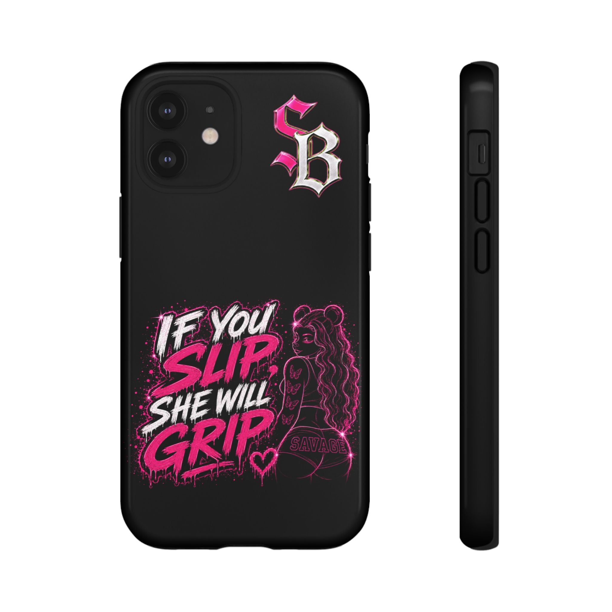 SCUMMIEBEARZ If You Slip She Will Grip🩷 Tough Cases