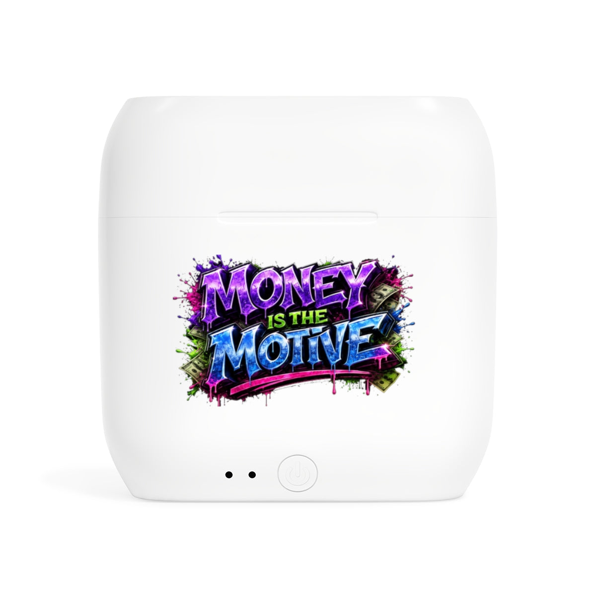Essos Wireless Earbuds-MONEY IS THE MOTIVE-SCUMMIEBEARZ™️