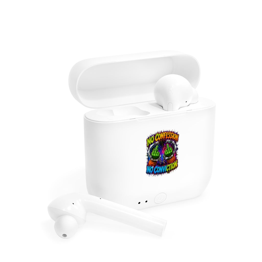 Essos Wireless Earbuds-NO CONFESSION, NO CONVICTION-SCUMMIEBEARZ™️